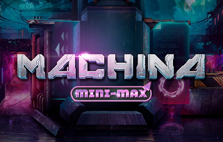 Machina MiniMax